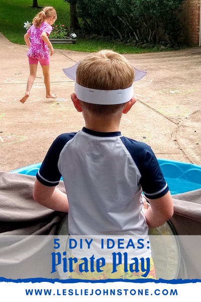 Five DIY Pirate Play Ideas
